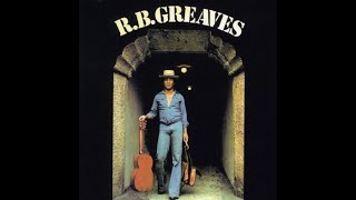 R.B. Greaves - Self-Titled (Full Album)