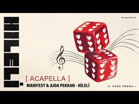 manifest - Hileli (feat. Ajda Pekkan) | Acapella