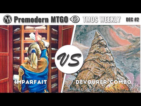 TMOS Weekly December #2 - Round 1 - Imparfait vs Devourer Combo
