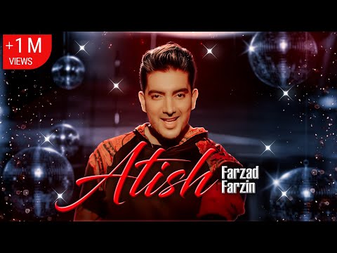 Farzad Farzin – Atish (Official Music Video) – ویدئوکلیپ آتیش فرزاد فرزین