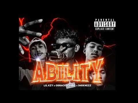 ABILITY - @LilKZyOfficial ft  @fonvang2000  ft. @odback119 ft. D4RKNEZZ - [ VISUALIZER ]