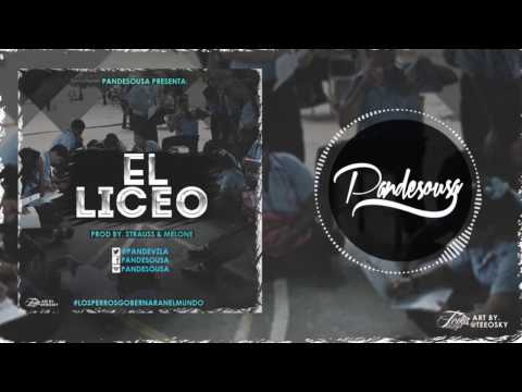 Pandesousa - El Liceo [Official Audio]