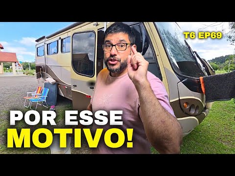 TIVEMOS que MUDAR OS PLANOS! Não saiu como o PLANEJADO! Rotina no MOTORHOME T6 Ep 69