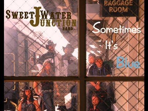 Thumbnail for Sometimes It's Blue (official Sweet Water Junction Band music video) by Dave Dudley
