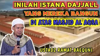 Download lagu THIS IS THE PALACE OF DAJJALL THAT THEY BUILT USTADZ RAHMAT BAEQUNI latest mp3 Download lagu THIS IS THE PALACE OF DAJJALL THAT THEY BUILT USTADZ RAHMAT BAEQUNI latest mp3