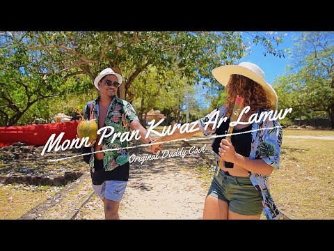 Original Daddy Cool - Monn Pran Kuraz ar lamur (Official Music Video) Sega 2021