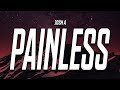 Josh A - Painless (Lyrics)
