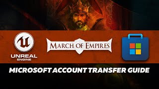 Download lagu Microsoft Store Account Transfer Guide | UE5 | March of Empires mp3