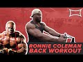 The Ronnie Coleman Back Workout Ft. Big J & Nsima Inyang