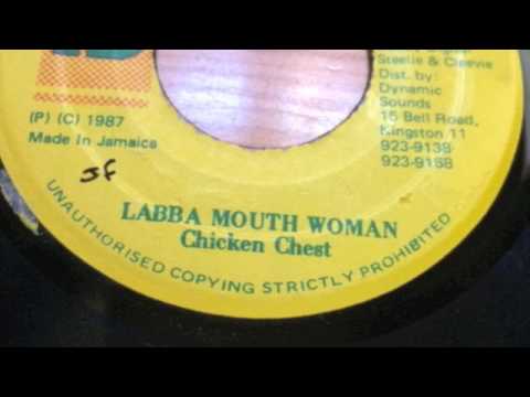 Chicken Chest -  Labba Mouth Woman + Version - Digital B