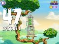 Angry Birds Stella Level 47 Walkthrough Branch Out Episode 1