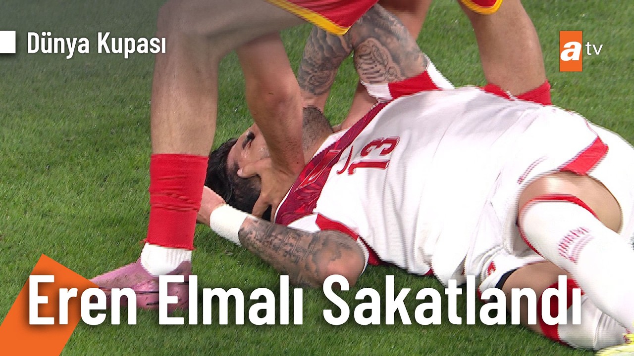 Eren Elmalı sakatlık geçiriyor - Türkiye 4 - 0 Kuzey Makedonya