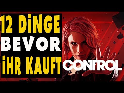 Control - Bevor Ihr kauft - 12 Dinge die ihr wissen solltet zum Spiel von Remedy