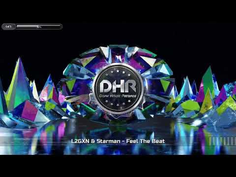 L2GXN & Starman - Feel The Beat - DHR