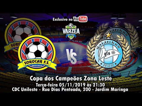 Sorocar FS  x  Galátikos FS - Copa dos Campeões Zona Leste 2019