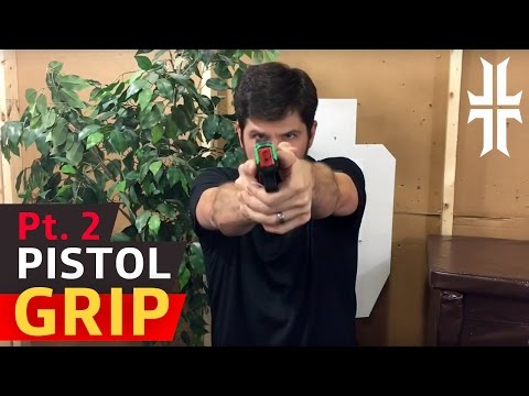 How to Grip a Pistol: Tips & Tricks