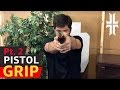 How To Grip A Pistol Tips Tricks