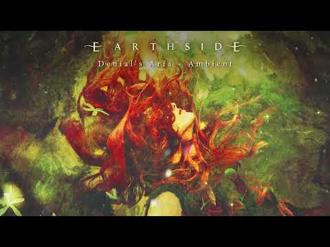 Earthside - Denial's Aria - Ambient (Official Audio)