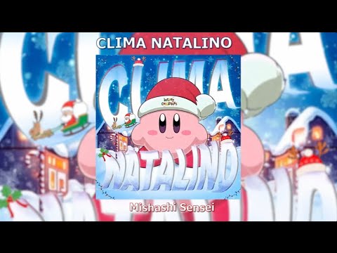 Mishashi Sensei - CLIMA NATALINO (Super Slowed) (1h)
