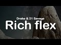 Drake 21 Savage Rich Flex Clean Lyrics