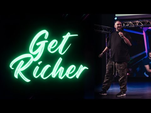 "Get Richer" - WATCH THIS IF YOU LOST YOUR EDGE