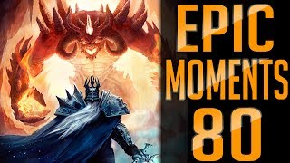 Epic Moments #80