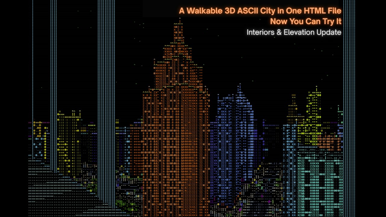 A Walkable 3D ASCII City in One HTML File — Now You Can Try It! - YouTube