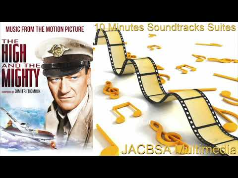 "The High and The Mighty" Soundtrack Suite