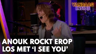 Anouk rockt erop los met &#39;I See You&#39; in de commercial break van Vandaag Inside! | VANDAAG INSIDE
