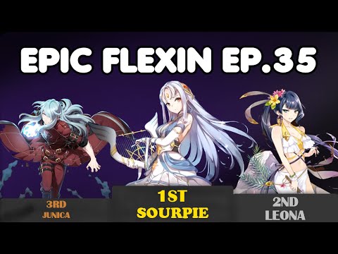[Epic Seven] Epic Flexin EP.35