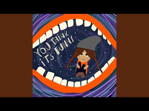 You Think Its Funny - Blanket Approval