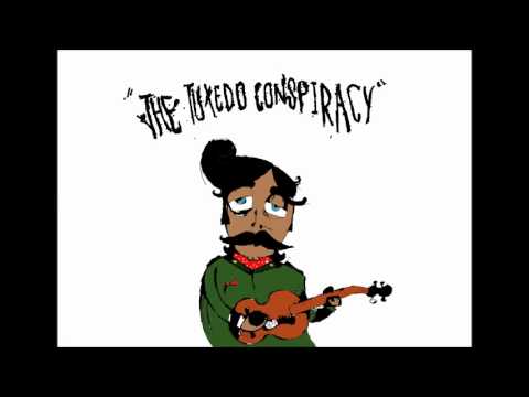 The Tuxedo Conspiracy - Jimmy Dough