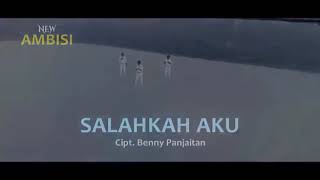 Download lagu New Ambisi Trio 'Salahkah Aku' mp3