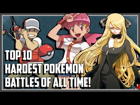 Top 10 Hardest Pokemon Battles of All Time!