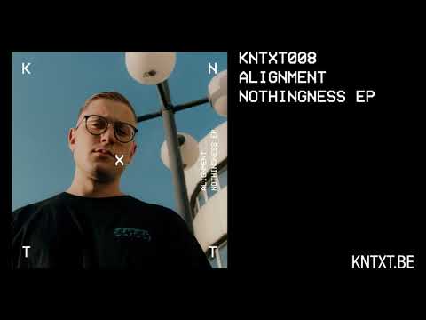 Alignment - Injection (Original Mix) [KNTXT008]
