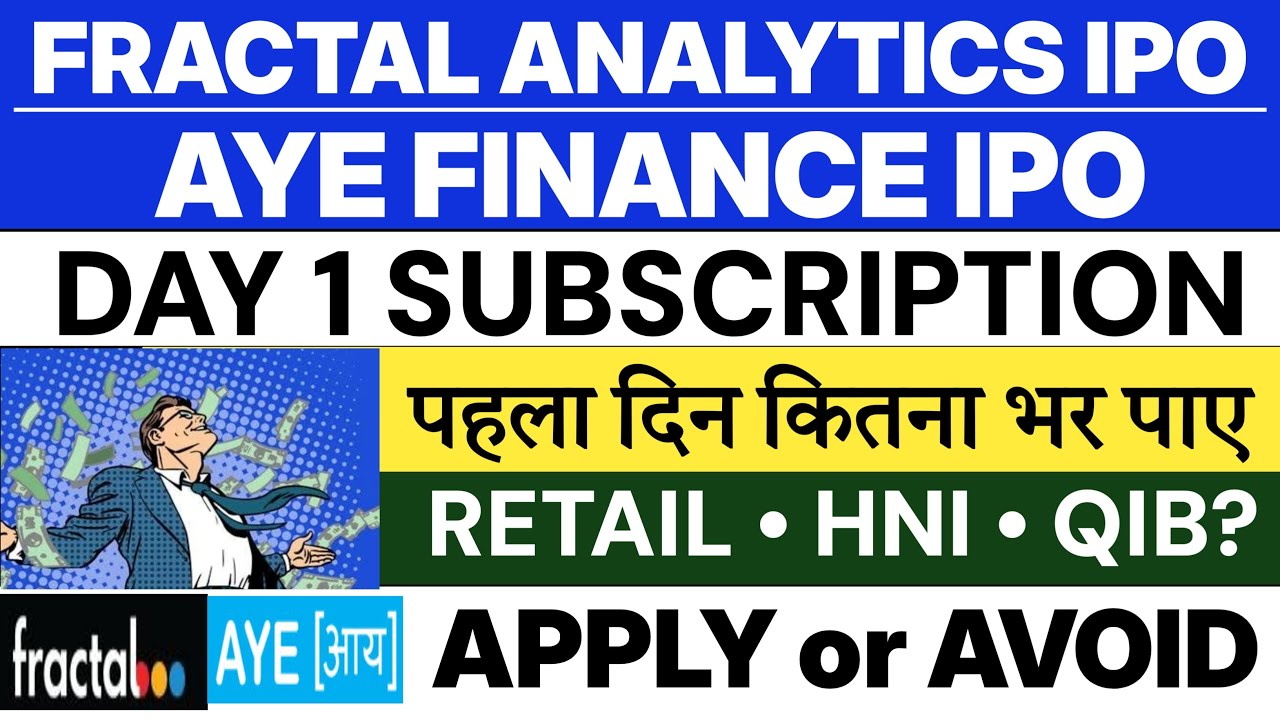 Fractal Analytics IPO 💥 Day 1 Subscription Status | Aye Finance IPO Day 1 Subscription 🔥