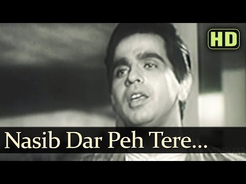 Naseeb Dar Pe Tere Aazmane (HD) - Deedar Songs - Dilip Kumar - Ashok Kumar - Nargis Dutt - Mohd Rafi