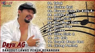 Download lagu DANGDUT LAWAS TERBAIK DAYU AG FUL ALBUM mp3 Download lagu DANGDUT LAWAS TERBAIK DAYU AG FUL ALBUM mp3