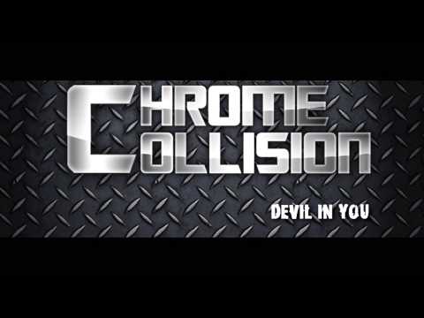 CHROME COLLISION - Devil In You (OFFICIAL)