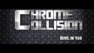 CHROME COLLISION - Devil In You (OFFICIAL)