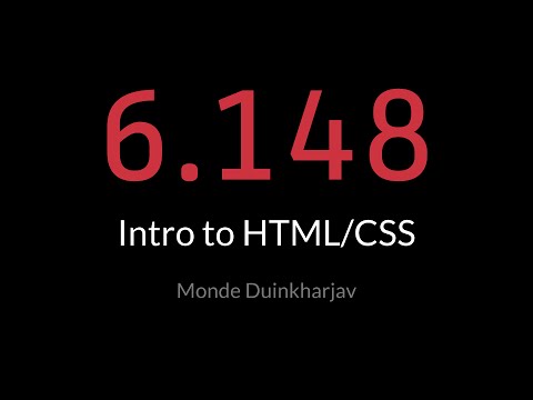 6.148 - Intro to HTML/CSS