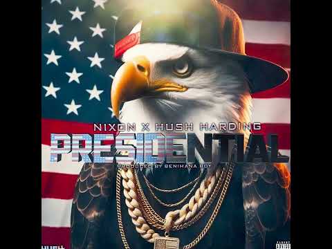 Nixon x Hush Harding - Presidential (Visualizer)