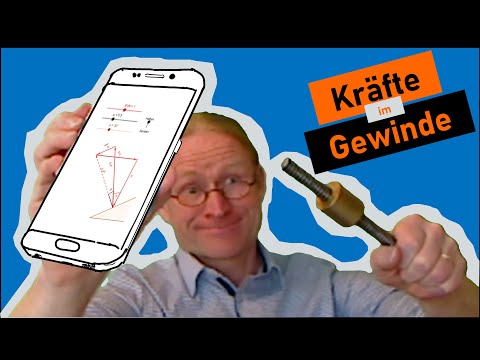Kräfte im Gewinde beim Anziehen von Schraubenverbindungen (Vorstellung GeoGebra-Applet)
