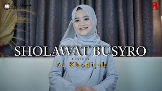 Download lagu SHOLAWAT BUSYRO ( Habib Segaf Baharun Bin Hasan Baharun ) Cover By AI KHODIJAH mp3