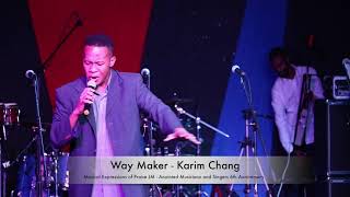 Way Maker- Karim Chang