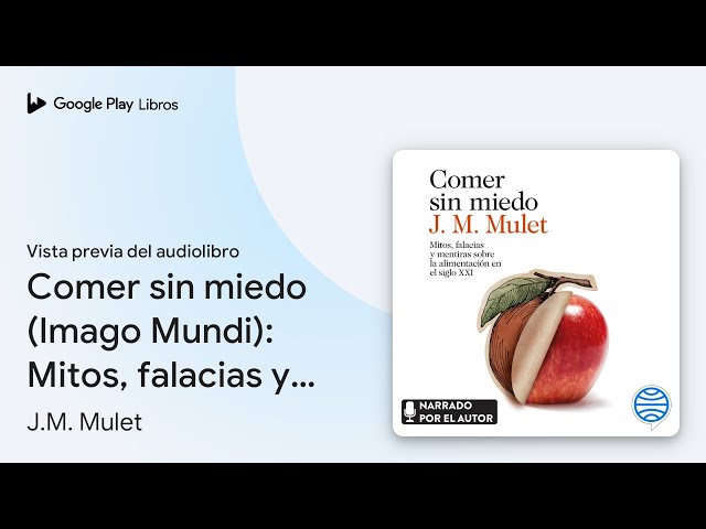 Vídeo relacionado con Comer sin miedo: Mitos, falacias y mentiras sobre la alimentación en el siglo XXI (Imago Mundi)