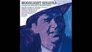 Frank Sinatra - I Wished On The Moon