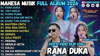 Download lagu MAHESA MUSIK FULL ALBUM - RANA DUKA - 1001 ΜACAM - TAK BERDAYA - PUING PUING mp3