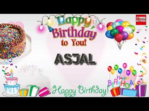 Happy Birthday ASJAL _||_ Birthday Song_||_Best_Wishes_||
