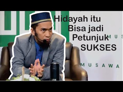 Tanda Orang Yang Telah Diberi Hidayah Oleh Allah SWT - Ustadz Adi Hidayat